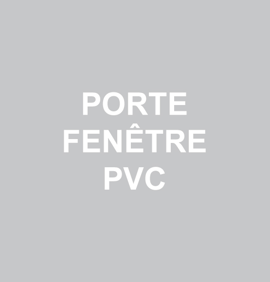 Fenêtres PVC sur mesure Fenêtres PVC sur mesure